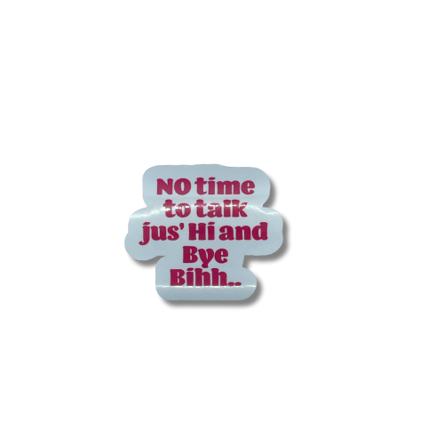 I'm Busy Sticker